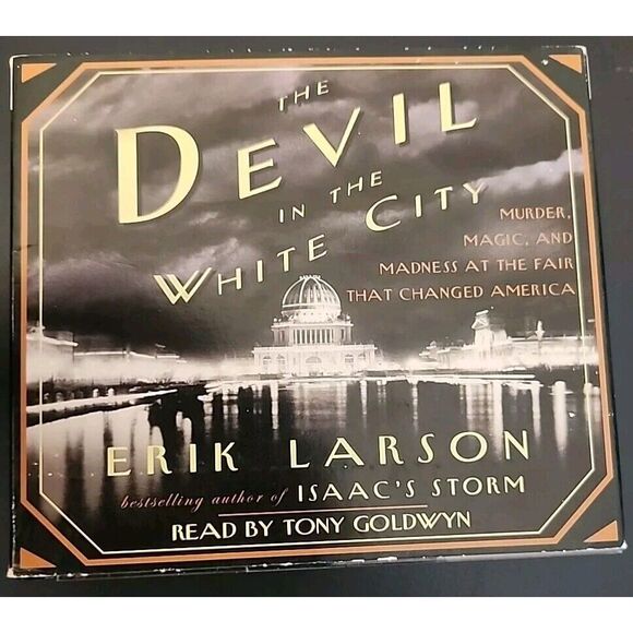 The Devil in the White City : Murder, Magic, and Madness at the Fair‎ That... - Picture 1 of 5